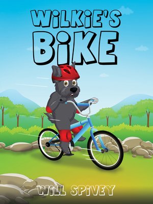 cover image of Wilkie's Bike